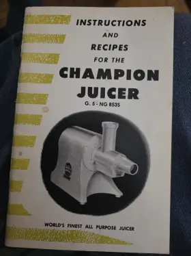 Ng8536 Champion Juicer Instruction Book G 5