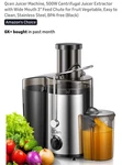 Qcen Juicer Machine, 500W Centrifugal Extractor With Wide Mouth 3 Feed. Fixed Price $24.39.