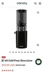 Canoly Masticating Juicer JE-68 350W Cold Press 5.3" New/open Box. Fixed Price $79.99.