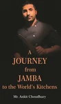 Journey From Jamba To The World Kitchens. Fixed Price $49.29.